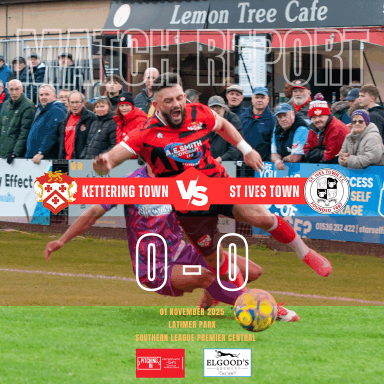 _Match Report Template 17 | Kettering Town FC