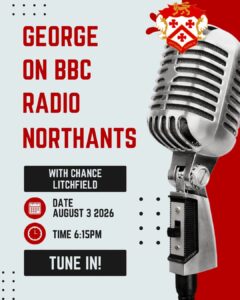 KTFC_BBC_Radio_Northampton | Kettering Town FC Poster announcing 'George on BBC Radio Northants' with host Chance Litchfield; date August 3, 2026 at 6:15 PM—Tune in!